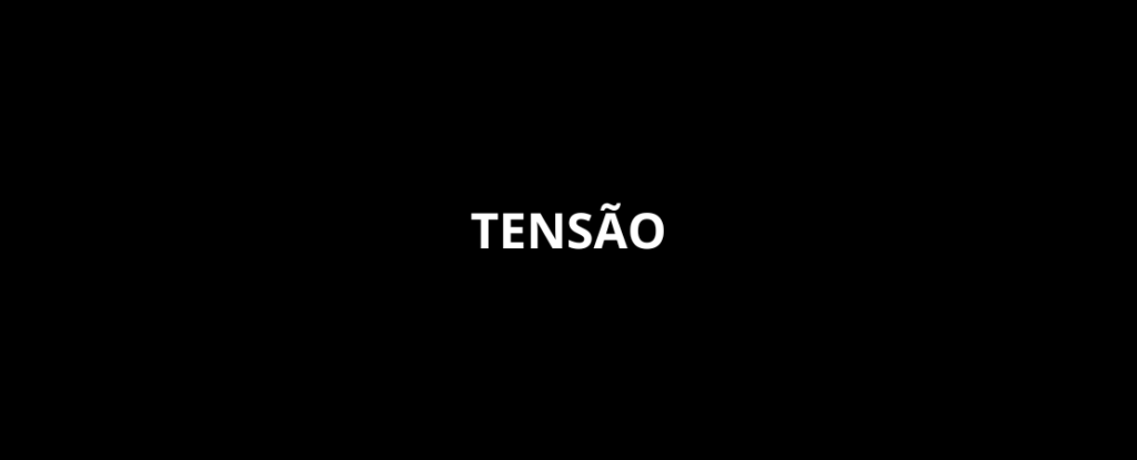 TENSÃO